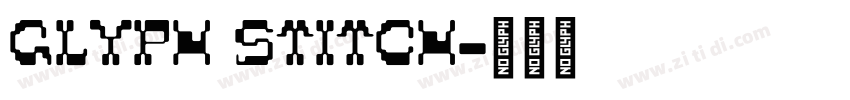 Glyph Stitch字体转换